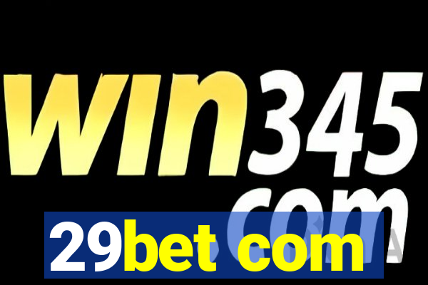 29bet com